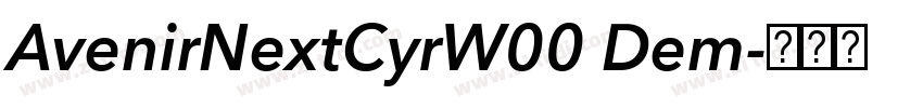 AvenirNextCyrW00 Dem字体转换